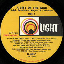 Charger l'image dans la galerie, The Ralph Carmichael Singers And Orchestra* : A City Of The King (LP)