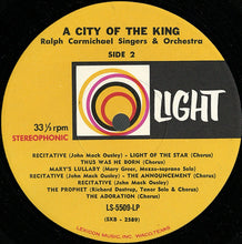 Charger l'image dans la galerie, The Ralph Carmichael Singers And Orchestra* : A City Of The King (LP)