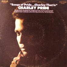 Load image into Gallery viewer, Charley Pride : Songs Of Pride...Charley That Is (LP, Album)