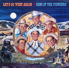 Load image into Gallery viewer, Sons Of The Pioneers* : Let's Go West Again (LP, Comp, Mono)
