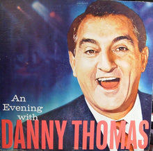 Load image into Gallery viewer, Danny Thomas (4) : An Evening With Danny Thomas (LP, Album, Mono)