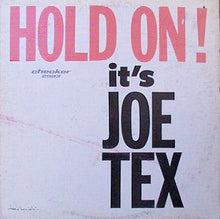 Laden Sie das Bild in den Galerie-Viewer, Joe Tex : Hold On! It's Joe Tex (LP, Comp, Mono)
