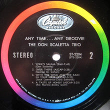 Load image into Gallery viewer, The Don Scaletta Trio : Any Time... Any Groove! (LP, Album)