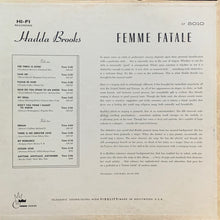Charger l'image dans la galerie, Hadda Brooks : Femme Fatale (LP, Album, Mono)