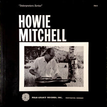 Load image into Gallery viewer, Howie Mitchell : Howie Mitchell (LP)