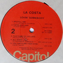 Charger l'image dans la galerie, La Costa : Lovin' Somebody (LP)