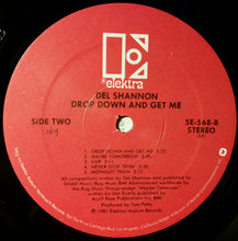 Load image into Gallery viewer, Del Shannon : Drop Down And Get Me (LP, Album, SP )