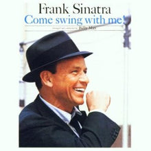 Load image into Gallery viewer, Frank Sinatra : Come Swing With Me! (CD, Album, RE, RM)