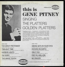 Load image into Gallery viewer, Gene Pitney : This Is Gene Pitney Singing The Platters' Golden Platters (LP)
