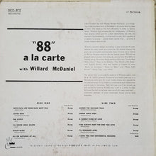 Charger l'image dans la galerie, Willard McDaniel : '88' A La Carte (LP, Album, Mono)