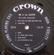 Charger l'image dans la galerie, Willard McDaniel : '88' A La Carte (LP, Album, Mono)