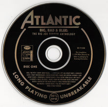 Load image into Gallery viewer, Big Joe Turner : Big, Bad & Blue: The Big Joe Turner Anthology (3xCD, Comp)