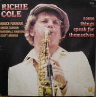 Load image into Gallery viewer, Richie Cole : Some Things Speak For Themselves (LP, Album)