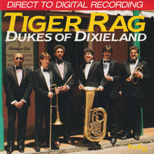 Laden Sie das Bild in den Galerie-Viewer, Dukes Of Dixieland : Tiger Rag (CD, Album)