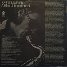 Charger l'image dans la galerie, John Klemmer : All The Children Cried (LP, Album)