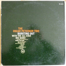 Load image into Gallery viewer, The Oscar Peterson Trio : Bursting Out With The All-Star Big Band (LP, Album, Gat)