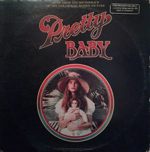 Load image into Gallery viewer, Various : Pretty Baby (Music From The Soundtrack Of The Paramount Motion Picture) (LP, Album)