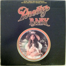 Laden Sie das Bild in den Galerie-Viewer, Various : Pretty Baby (Music From The Soundtrack Of The Paramount Motion Picture) (LP, Album)