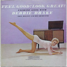 Load image into Gallery viewer, Debbie Drake : Feel Good! Look Great! Exercise Along With Debbie Drake And Noel Regney And His Orchestra (LP, Album, RE, Ele)