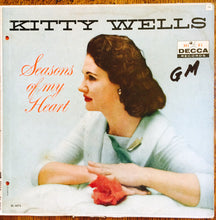 Load image into Gallery viewer, Kitty Wells : Seasons Of My Heart (LP, Mono)