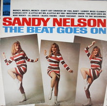 Load image into Gallery viewer, Sandy Nelson : The Beat Goes On (LP, Album, Ind)