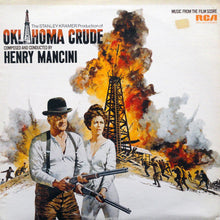 Laden Sie das Bild in den Galerie-Viewer, Henry Mancini : Oklahoma Crude (Music From The Film Score) (LP, Album)