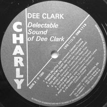 Load image into Gallery viewer, Dee Clark : The Delectable Sound Of Dee Clark (LP, Comp)