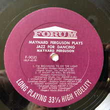 Load image into Gallery viewer, Maynard Ferguson : Maynard Ferguson Plays Jazz For Dancing (LP, Album, RE)