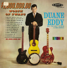 Load image into Gallery viewer, Duane Eddy And The Rebels : $1,000,000.00 Worth Of Twang (LP, Album)