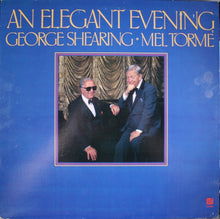 Load image into Gallery viewer, George Shearing • Mel Tormé : An Elegant Evening (LP, Album)