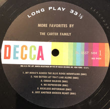 Charger l'image dans la galerie, The Carter Family : More Favorites By The Carter Family (LP, Album, Mono)