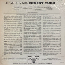 Load image into Gallery viewer, Ernest Tubb : Stand By Me (LP, Album, Glo)