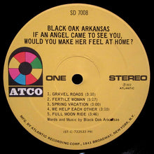 Laden Sie das Bild in den Galerie-Viewer, Black Oak Arkansas : If An Angel Came To See You, Would You Make Her Feel At Home? (LP, Album, PR,)