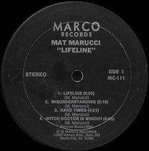 Laden Sie das Bild in den Galerie-Viewer, Mat Marucci : Lifeline (LP, Album)