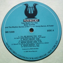Load image into Gallery viewer, Bud Shank And The Rhythm Section Of Ron Carter, Kenny Barron, Al Foster : This Bud's For You... (LP, Album)