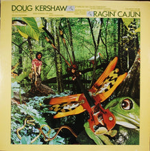 Load image into Gallery viewer, Doug Kershaw : Ragin' Cajun (LP, Album)