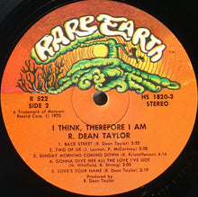 Load image into Gallery viewer, R. Dean Taylor : I Think, Therefore I Am (LP, Album)