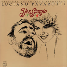 Load image into Gallery viewer, Luciano Pavarotti : Yes, Giorgio (LP, Album, Gat)
