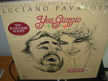 Load image into Gallery viewer, Luciano Pavarotti : Yes, Giorgio (LP, Album, Gat)
