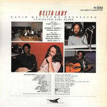 Laden Sie das Bild in den Galerie-Viewer, David Matthews Orchestra Featuring Earl Klugh : Delta Lady (LP, Album)