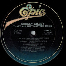 Load image into Gallery viewer, Mickey Gilley : That's All That Matters To Me (LP, Album, Ter)