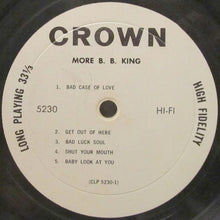 Laden Sie das Bild in den Galerie-Viewer, B.B. King : More B.B. King (LP, Album, Mono)