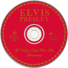 Load image into Gallery viewer, Elvis Presley : If Every Day Was Like Christmas (CD, Comp, RP, Cin)