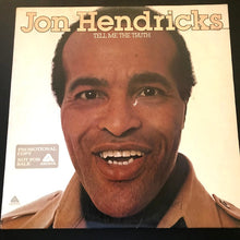 Load image into Gallery viewer, Jon Hendricks : Tell Me The Truth (LP, Promo)