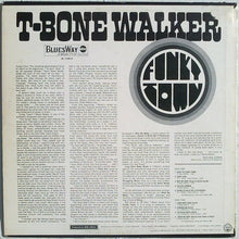 Load image into Gallery viewer, T-Bone Walker : Funky Town (LP, Album)