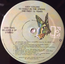 Load image into Gallery viewer, Judy Collins : So Early In The Spring, The First 15 Years (2xLP, Comp)