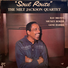 Load image into Gallery viewer, The Milt Jackson Quartet : Soul Route (LP)