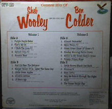 Load image into Gallery viewer, Sheb Wooley And Ben Colder : Greatest Hits Of Sheb Wooley Or Do You Say Ben Colder (2xLP, Comp)