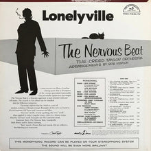 Charger l'image dans la galerie, The Creed Taylor Orchestra : Lonelyville "The Nervous Beat" (LP, Mono)