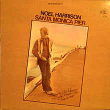 Charger l'image dans la galerie, Noel Harrison : Santa Monica Pier (LP, Album)